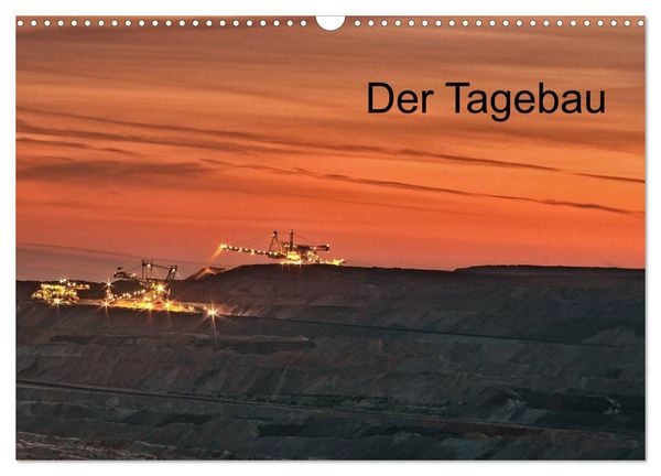 Produktbild: Der Tagebau (Wandkalender 2026 DIN A3 quer), CALVENDO Monatskalender