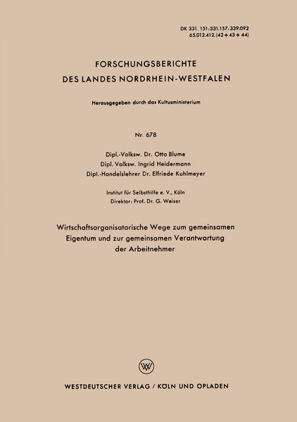 Produktbild: Wirtschaftsorganisatorische Wege zum gemeinsamen Eigentum und zur gemeinsamen Verantwortung der Arbeitnehmer
