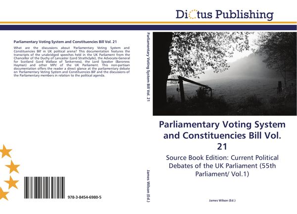 Produktbild: Parliamentary Voting System and Constituencies Bill Vol. 21