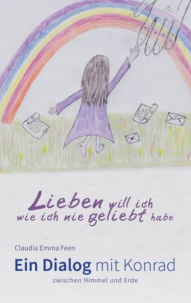 Produktbild: Lieben will ich, wie ich nie geliebt habe