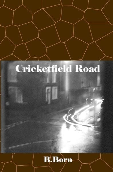 Cricketfield Road, Taschenbuch von Boris Born, Epubli, 9783741804090