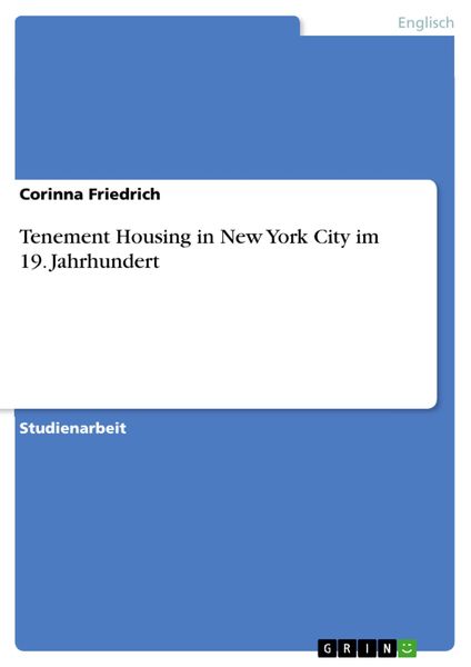 Produktbild: Tenement Housing in New York City im 19. Jahrhundert