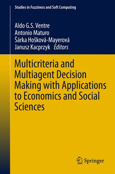 Produktbild: Multicriteria and Multiagent Decision Making with Applications to Economics and Social Sciences