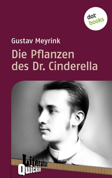 Produktbild: Die Pflanzen des Dr. Cinderella - Literatur-Quickie