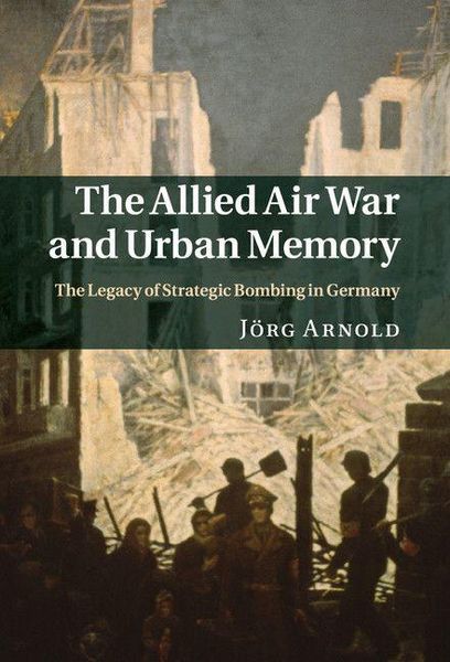 Produktbild: Allied Air War and Urban Memory