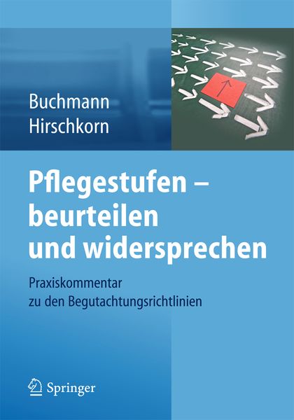 Produktbild: Pflegestufen &ndash; beurteilen und widersprechen