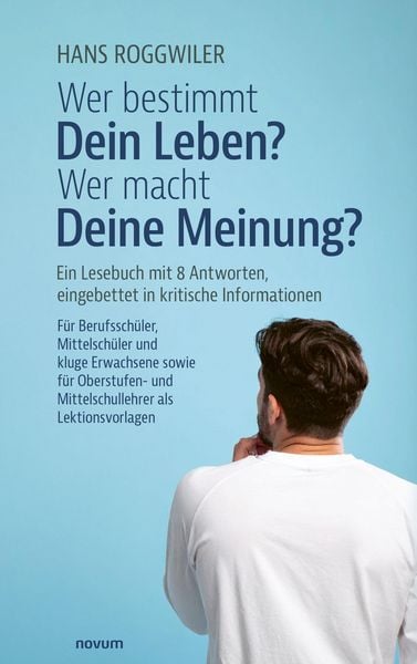 Produktbild: Wer bestimmt Dein Leben? Wer macht Deine Meinung?