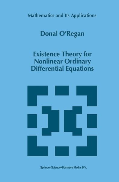 Produktbild: Existence Theory for Nonlinear Ordinary Differential Equations
