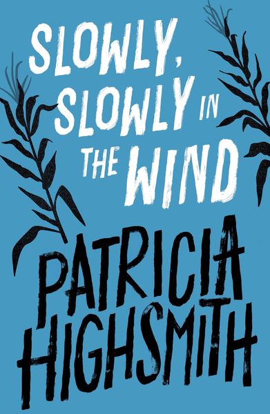Produktbild: Slowly, Slowly in the Wind