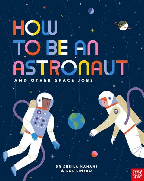 Produktbild: How to be an Astronaut and Other Space Jobs