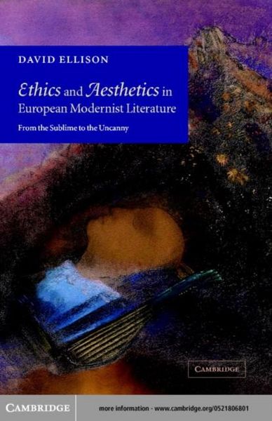 Produktbild: Ethics and Aesthetics in European Modernist Literature