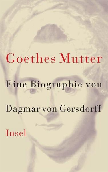 Produktbild: Goethes Mutter