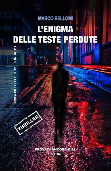 Produktbild: L' enigma delle teste perdute. La vendetta dello sciamano