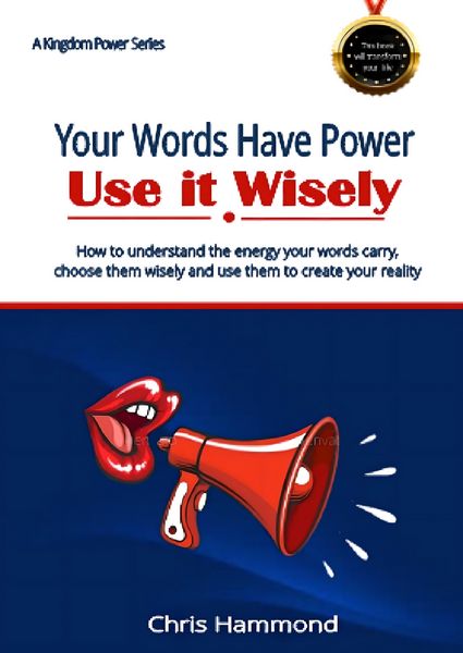 Produktbild: Your Words Have Power Use It Wisely