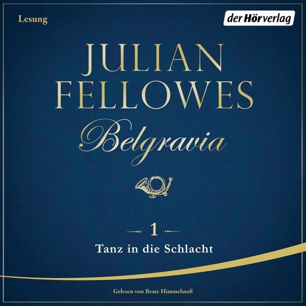 Produktbild: Belgravia (1) - Tanz in die Schlacht