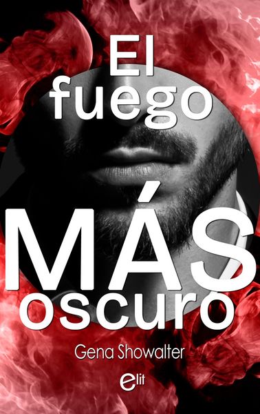 Produktbild: El fuego m&aacute;s oscuro