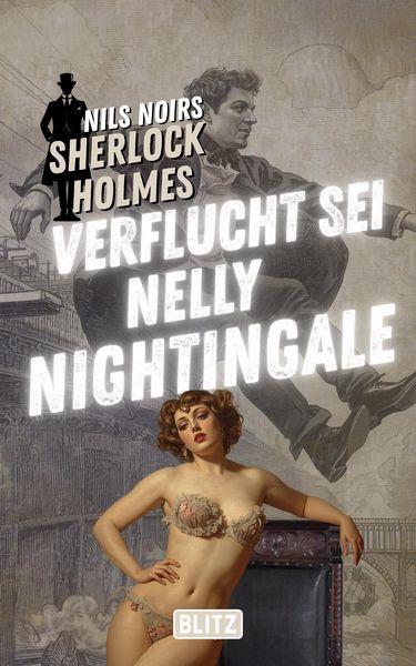 Produktbild: Verflucht sei Nelly Nightingale (Nils Noirs Sherlock Holmes 26)