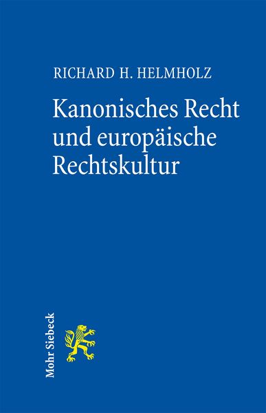 Produktbild: Kanonisches Recht und europ&auml;ische Rechtskultur