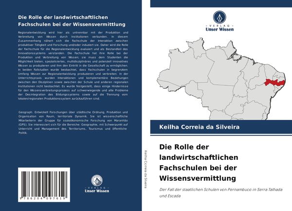Die Rolle der landwirtschaftlichen Fachschulen bei der Wissensvermittlung, Taschenbuch von Keilha Correia da Silveira, Verlag Unser Wissen,