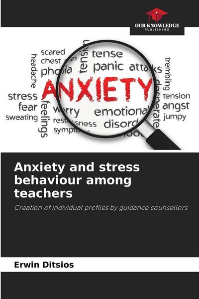 Produktbild: Anxiety and stress behaviour among teachers