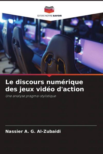 Produktbild: Le discours num&eacute;rique des jeux vid&eacute;o d'action