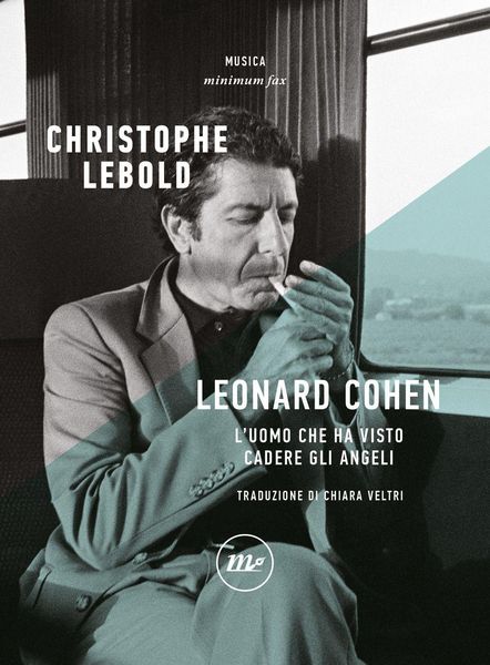 Produktbild: Leonard Cohen. L'uomo che ha visto cadere gli angeli