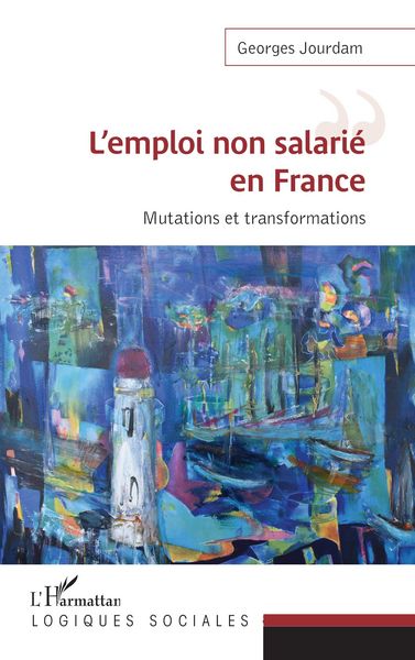 Produktbild: L'emploi non salari&eacute; en France