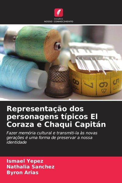 Produktbild: Representa&ccedil;&atilde;o dos personagens t&iacute;picos El Coraza e Chaqui Capit&aacute;n