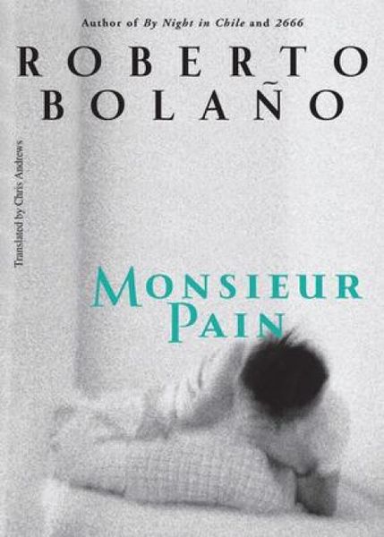 Produktbild: Bola&ntilde;o, R: Monsieur Pain