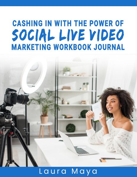 Produktbild: Cashing in with The Power Of Social Live Video Marketing Workbook Journal