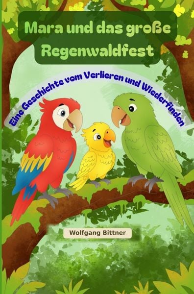 Produktbild: Mara und das gro&szlig;e Regenwaldfest