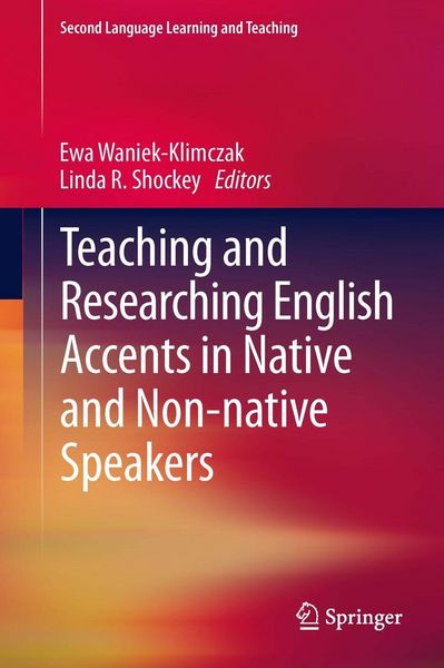 Produktbild: Teaching and Researching English Accents in Native and Non-native Speakers