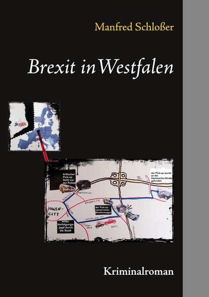 Brexit in Westfalen, Taschenbuch von Manfred Schlosser, BoD – Books on Demand, 9783753452753