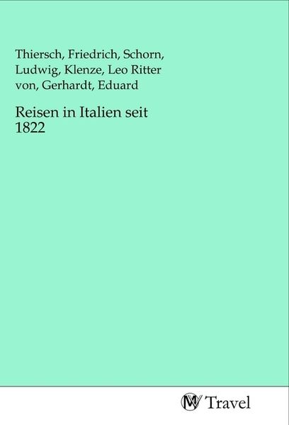Produktbild: Reisen in Italien seit 1822
