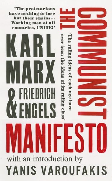 The Communist Manifesto, Taschenbuch von Karl Marx,Friedrich Engels, Vermilion, 978-1-78487-369-1