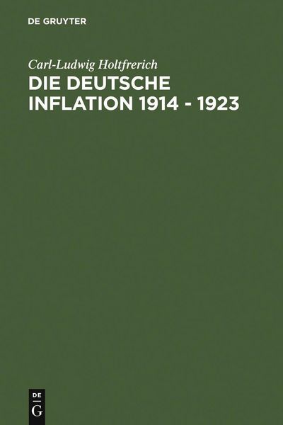 Produktbild: Die deutsche Inflation 1914 - 1923