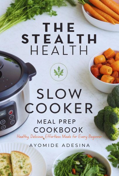 Produktbild: Stealth Health Slow Cooker Meal Prep Cookbook