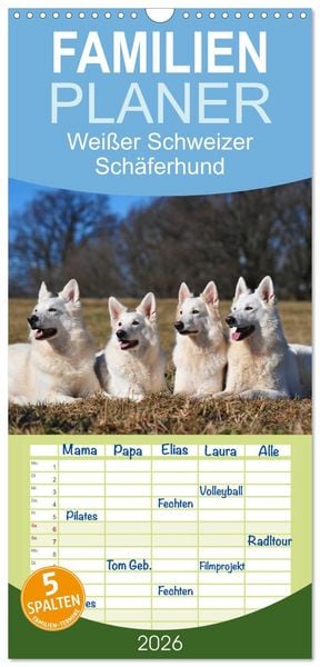 Familienplaner 2026 - Weißer Schweizer Schäferhund mit 5 Spalten (Wandkalender, 21 x 45 cm) CALVENDO