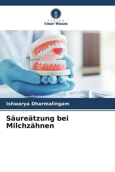 Produktbild: S&auml;ure&auml;tzung bei Milchz&auml;hnen
