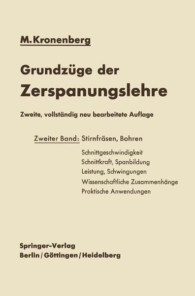 Grundzüge der Zerspanungslehre, Taschenbuch von Max Kronenberg, Springer Berlin, 9783642490385