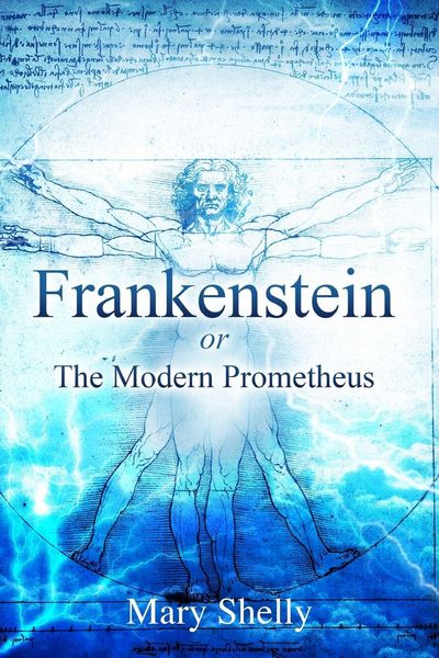 Produktbild: Frankenstein or the Modern Prometheus (Annotated)