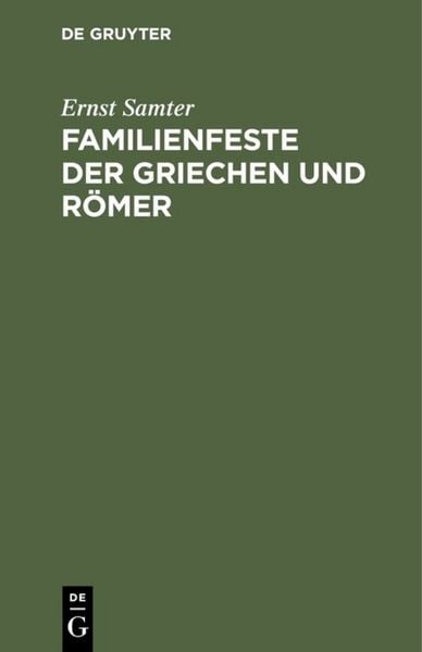 Produktbild: Familienfeste der Griechen und R&ouml;mer