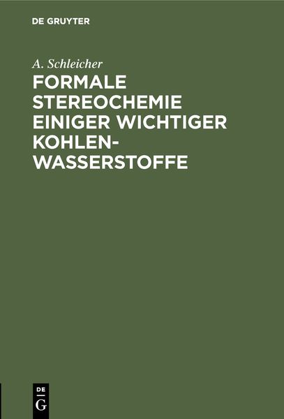 Produktbild: Formale Stereochemie einiger wichtiger Kohlenwasserstoffe