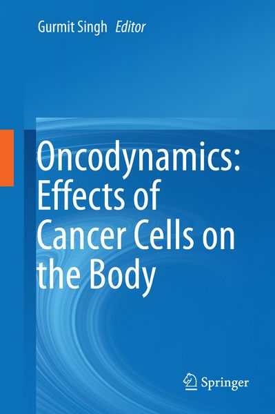 Produktbild: Oncodynamics: Effects of Cancer Cells on the Body