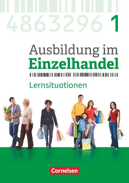 Ausbildung im Einzelhandel - Ausgabe 2017 - Allgemeine Ausgabe - 1. Ausbildungsjahr, Taschenbuch von Michael Piek,Christian Fritz,Antje Kost,Klaus