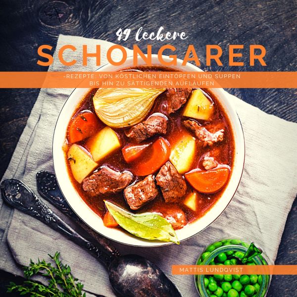 Produktbild: 49 Leckere Schongarer-Rezepte