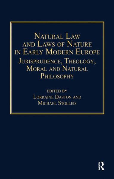 Produktbild: Natural Law and Laws of Nature in Early Modern Europe