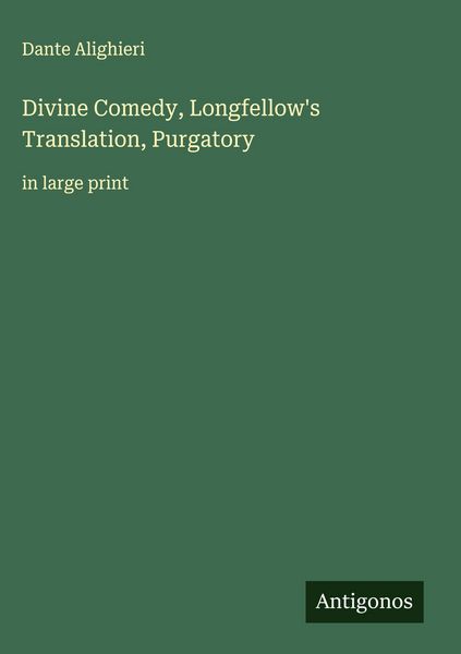 Produktbild: Divine Comedy, Longfellow's Translation, Purgatory