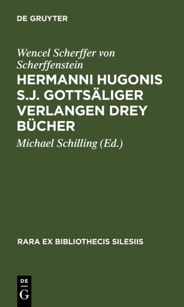 Produktbild: Hermanni Hugonis S.J. Gotts&auml;liger Verlangen Drey B&uuml;cher