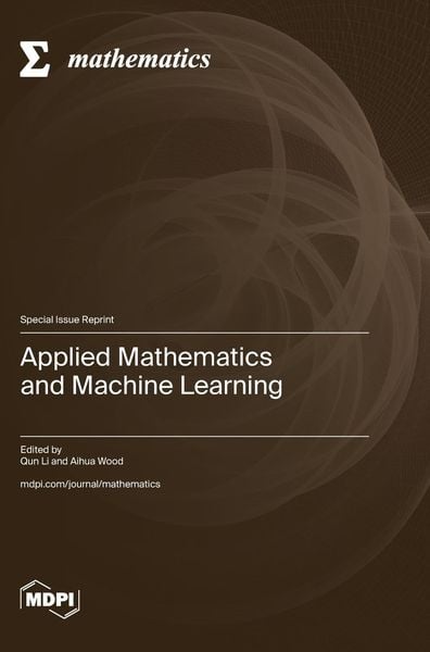 Produktbild: Applied Mathematics and Machine Learning